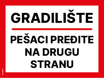 Stickershop – Gradilište - Pešaci pređite na drugu stranu