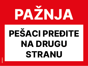 Stickershop – Pažnja - Pešaci pređite na drugu stranu